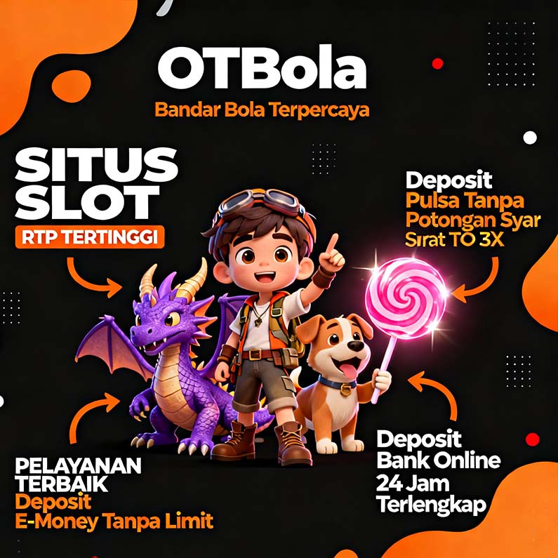 OTBola Slot APK OVO Situs Gacor Bonus Terbesar